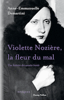 Violette Nozière, la fleur du mal